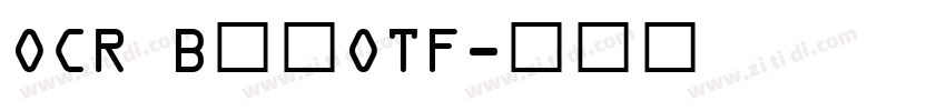 OCR B字体OTF字体转换